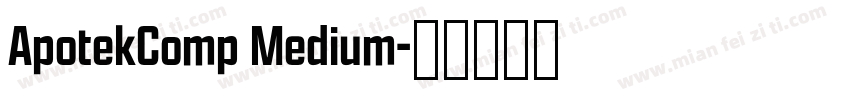 ApotekComp Medium字体转换